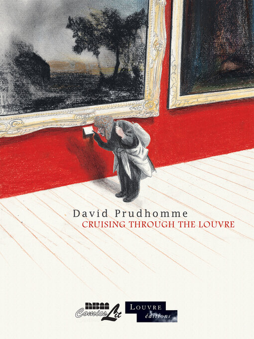 Title details for Cruising Through the Louvre by David Prudhomme - Available
